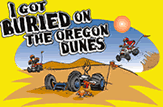 I Got Buried On The Oregon Dunes